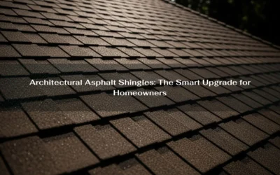Architectural Asphalt Shingles: The Smart Upgrade for Homeowners