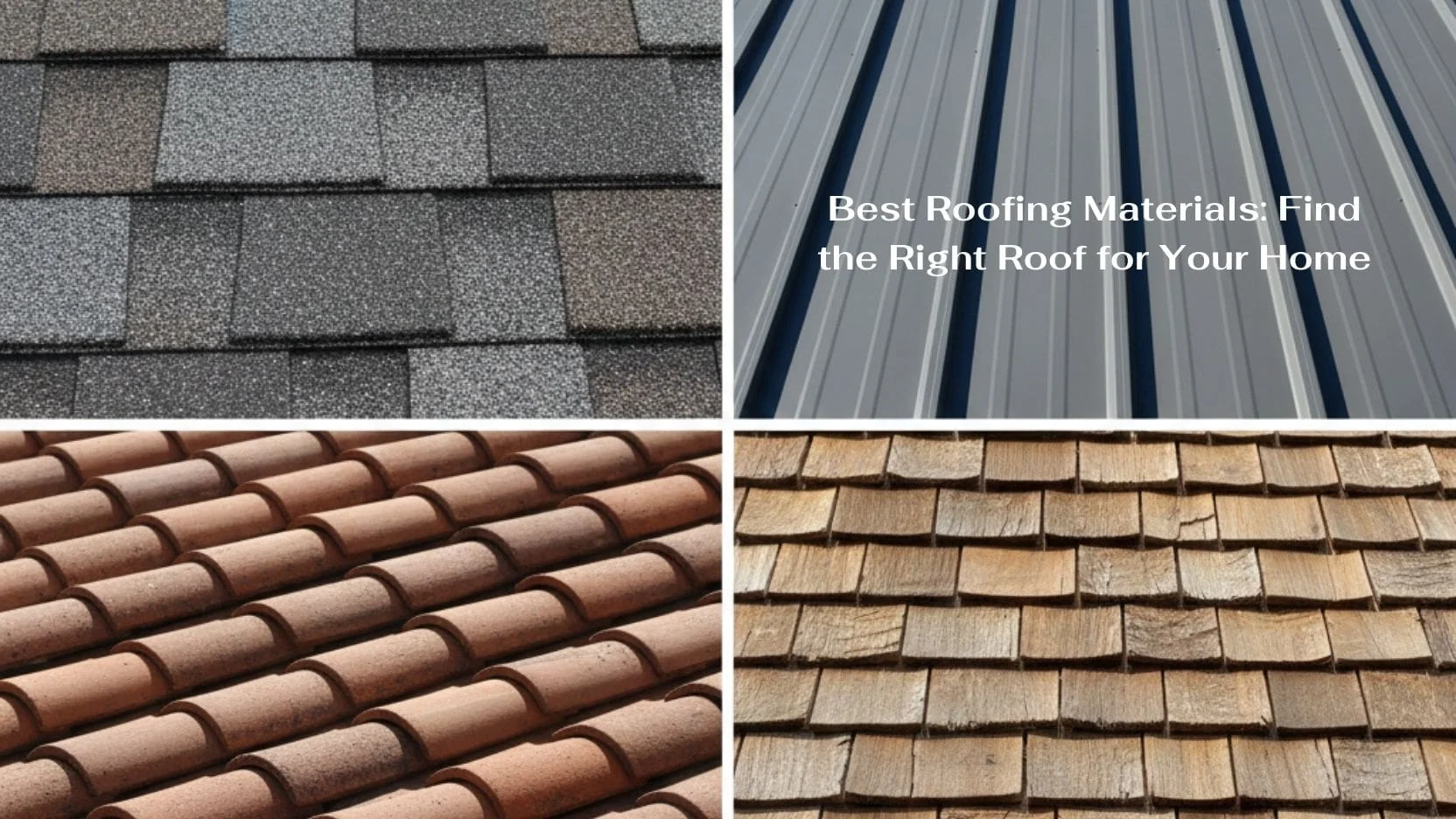 Best Roofing Materials
