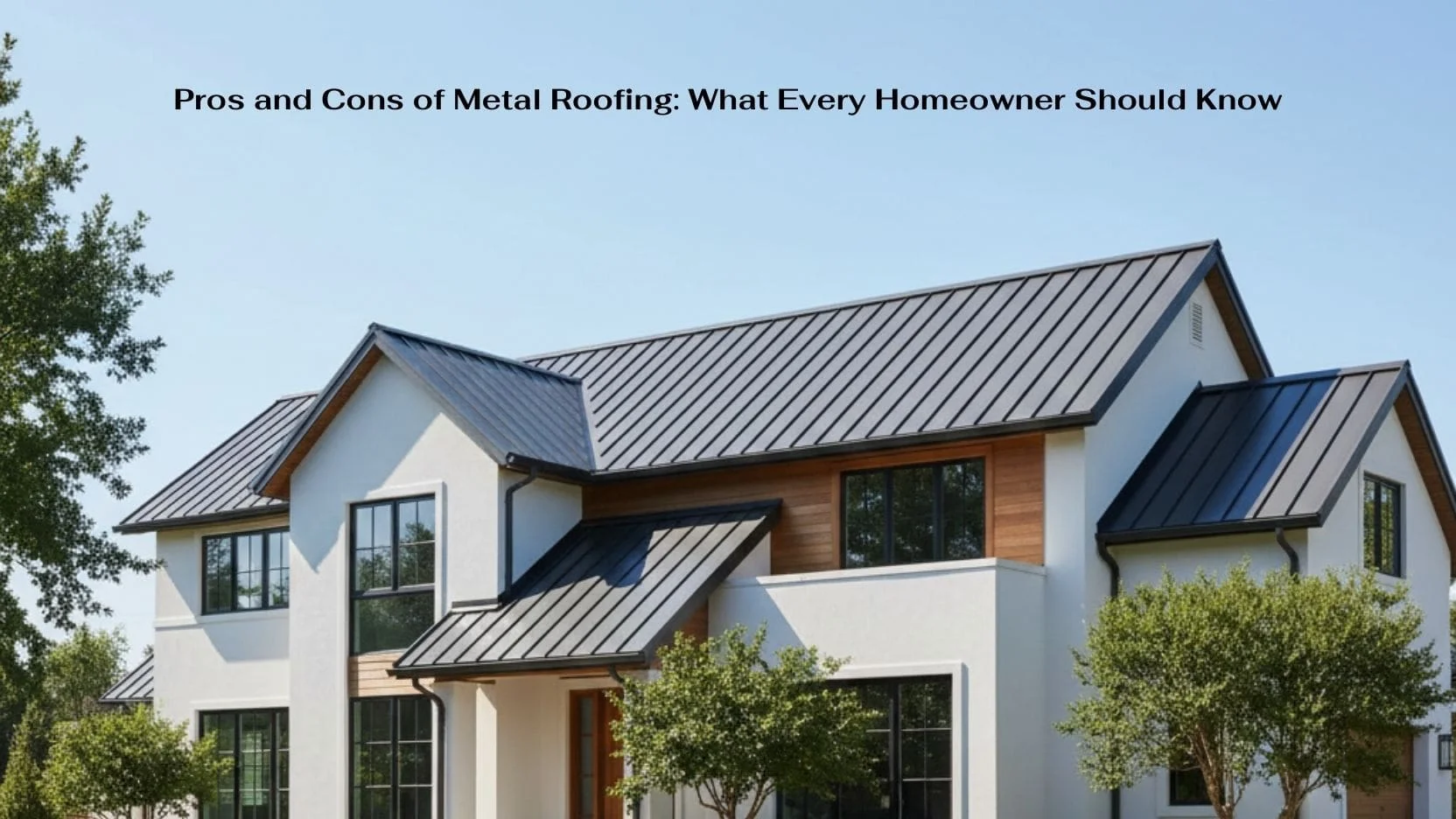 Pros and Cons of Metal Roofing