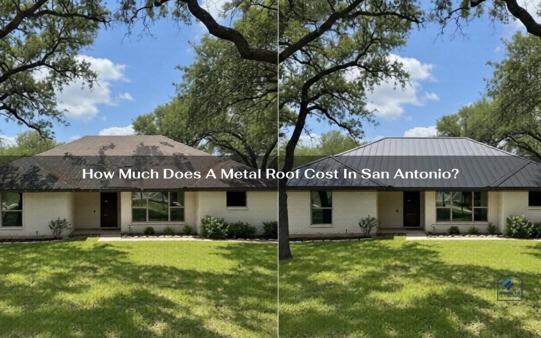 How Much Does A Metal Roof Cost In San Antonio?