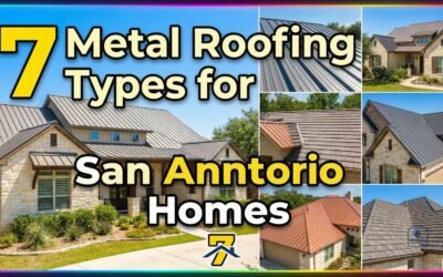 7 Metal Roofing Types For San Antonio Homes