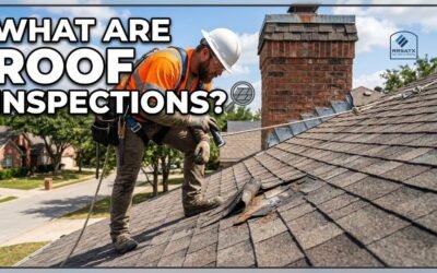 What Are Roof Inspections?