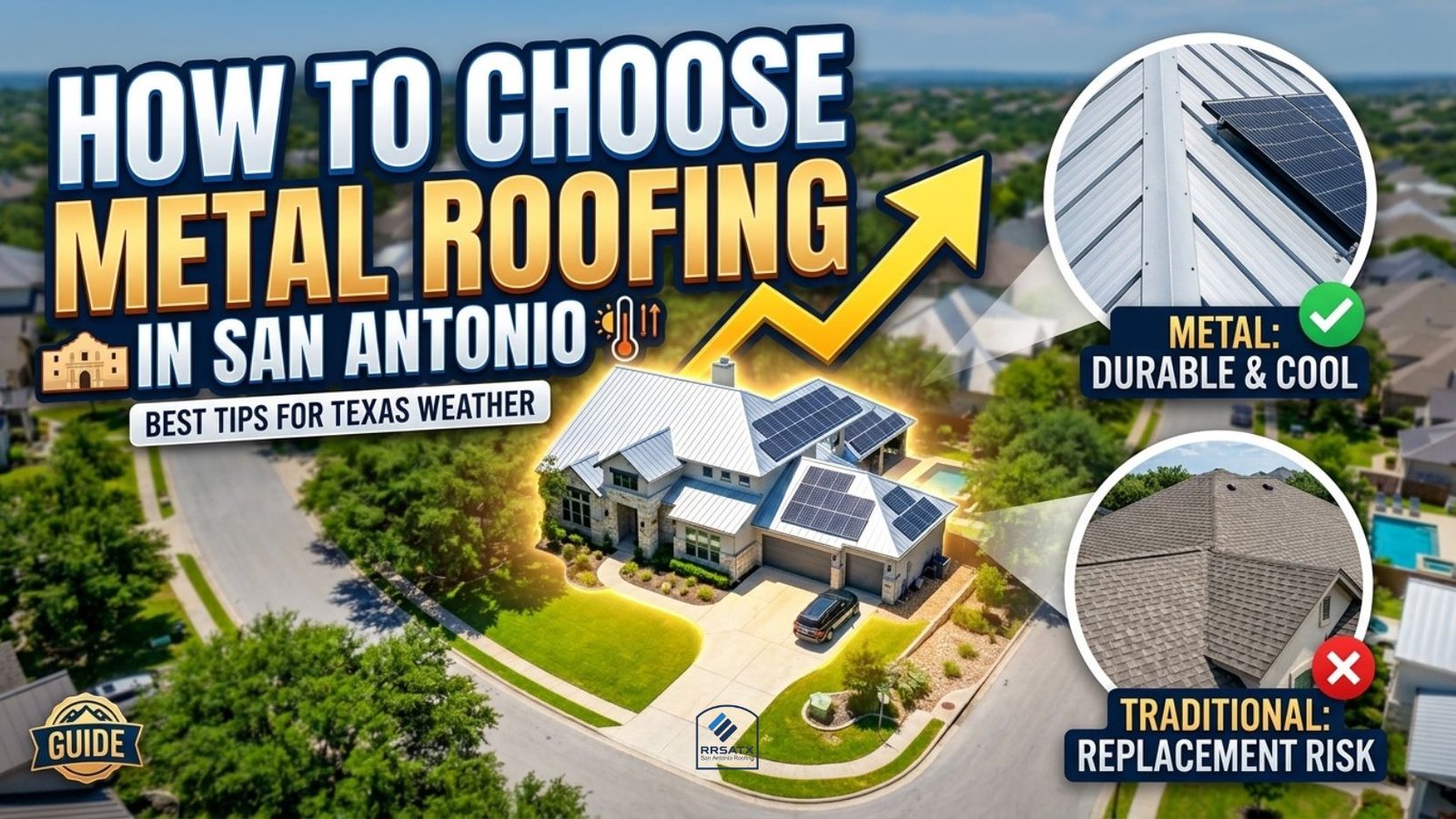 How to Choose Metal Roofing in San Antonio