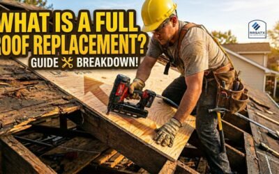 What Is A Full Roof Replacement?