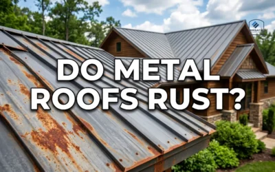 Do Metal Roofs Rust?