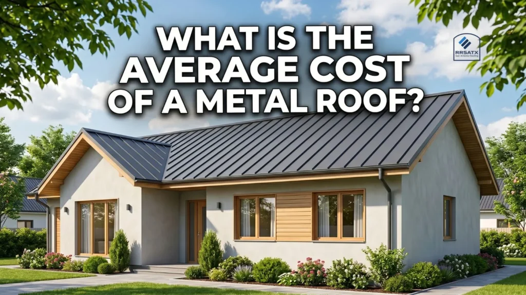 What Is The Average Cost Of A Metal Roof